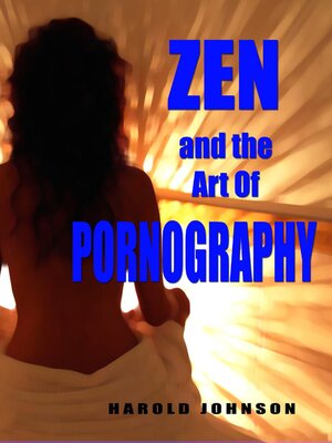 cover image of Zen and the Art of Pornography